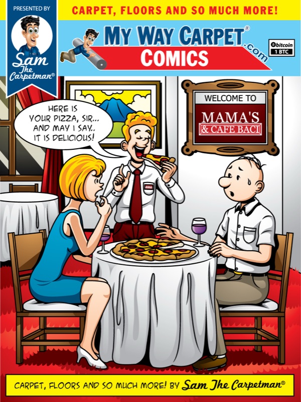 MWC Comics cover &mdash; a waiter delivers pizza to a couple at Mama&rsquo;s & Cafe Baci. Speech bubble: Here is your pizza, sir &mdash; and may I say, it is delicious!